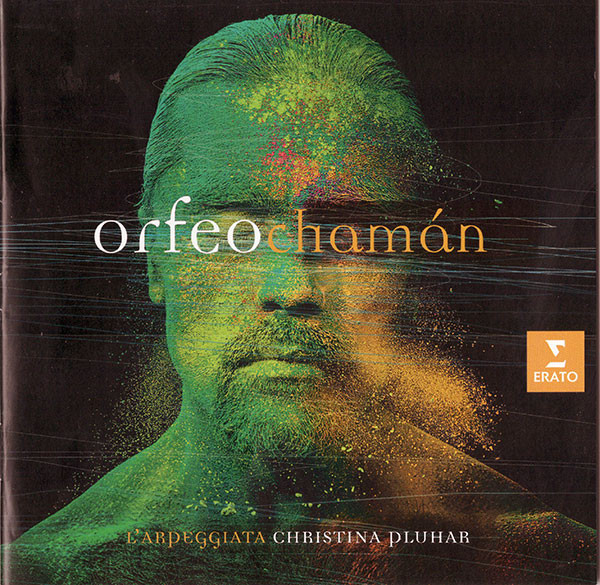 

Christina Pluhar: Orfeo Chaman (1 CD)