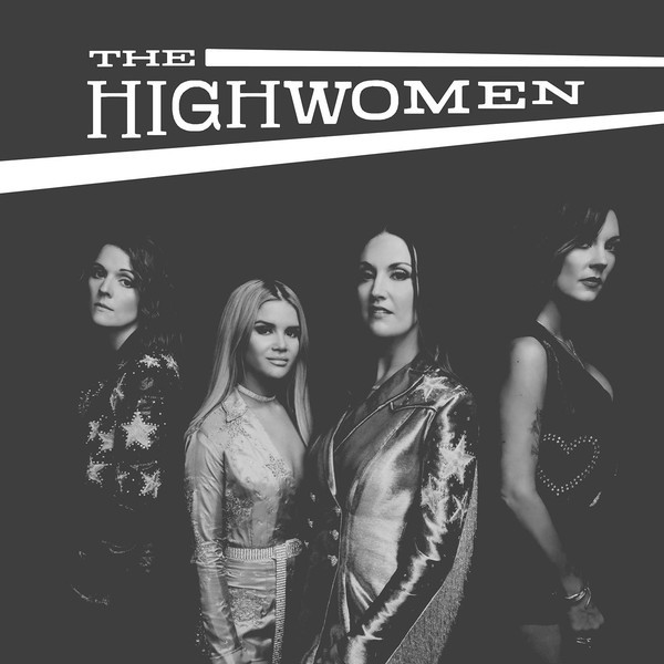 The Highwomen - The Highwomen (1 CD)