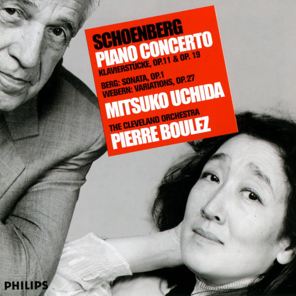 

Schoenberg: Piano Concerto/Berg: Sonata Op.1/Webern:Variations Op.27(1CD)