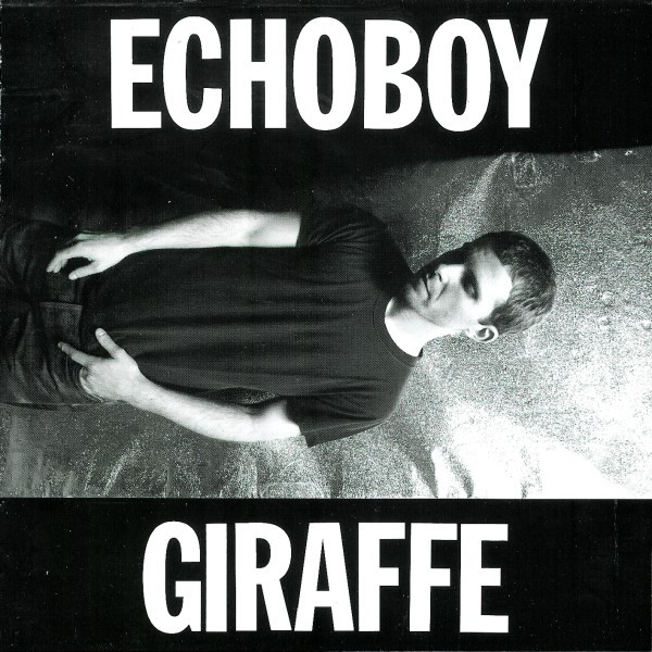 Echoboy - Giraffe (1 CD)