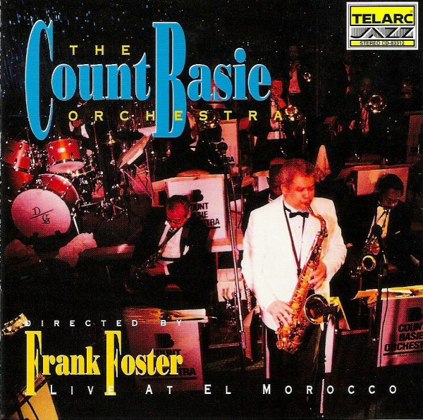 

The Count Basie Orchestra - Count Basie Orchestra Live At El Morocco (1 CD)