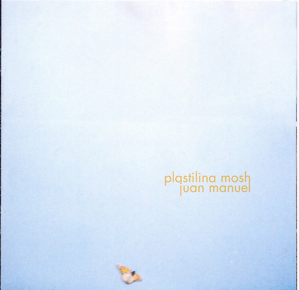 

Plastilina Mosh: Juan Manuel (1 CD)