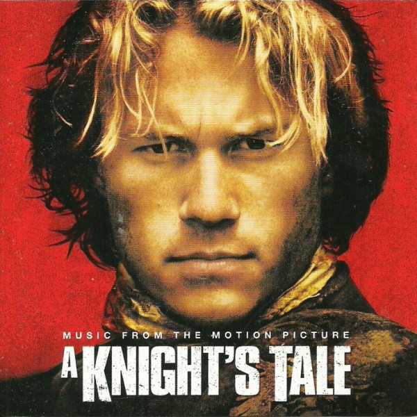 Original Soundtrack - A Knight's Tale - Music From The Motion (1 CD)