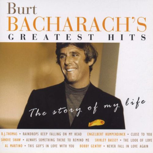 

Burt Bacharach - Story of My Life: Greatest Hits (1 CD)