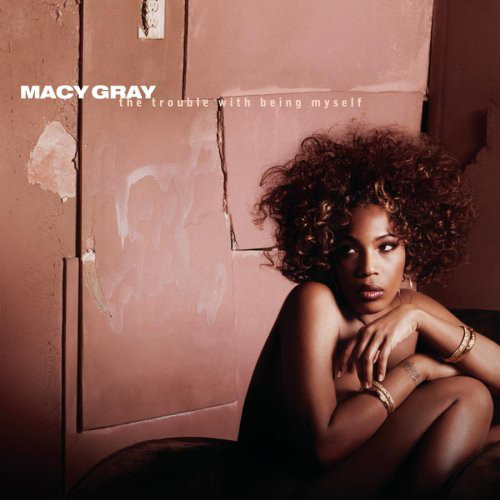 Macy Gray - The Trouble With Being Myself (1 CD)