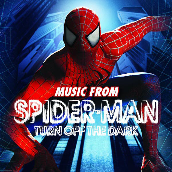 The Cast - Spider-Man: Turn Off The Dark (1 CD)