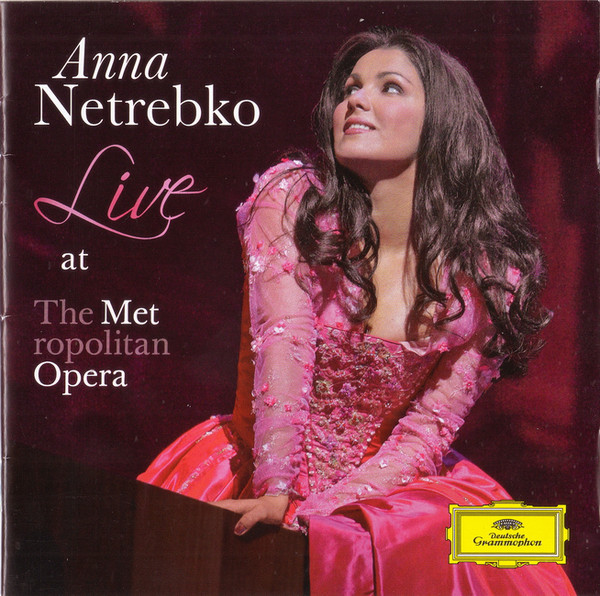 

Netrebko. Anna Live At The Metropolitan Opera (1 CD)