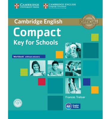 

Compact Key for Schools WB w/out ans +D