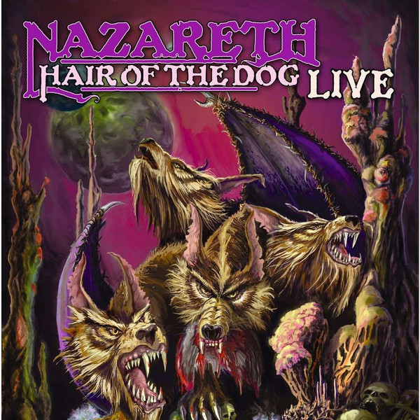 

Nazareth Hair Of The Dog Live