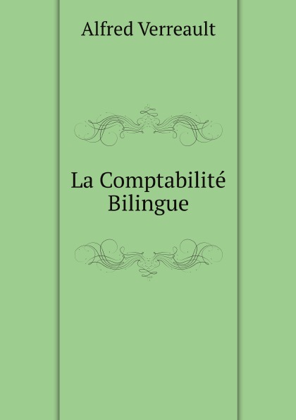 

La Comptabilite Bilingue