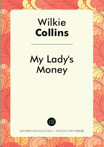 

My Lady'S Money