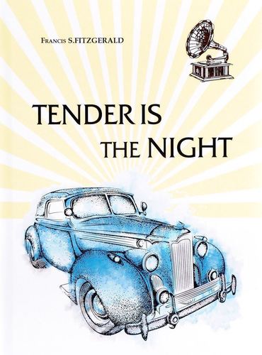 

Тender Is The Night