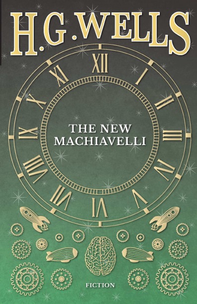

The New Machiavelli