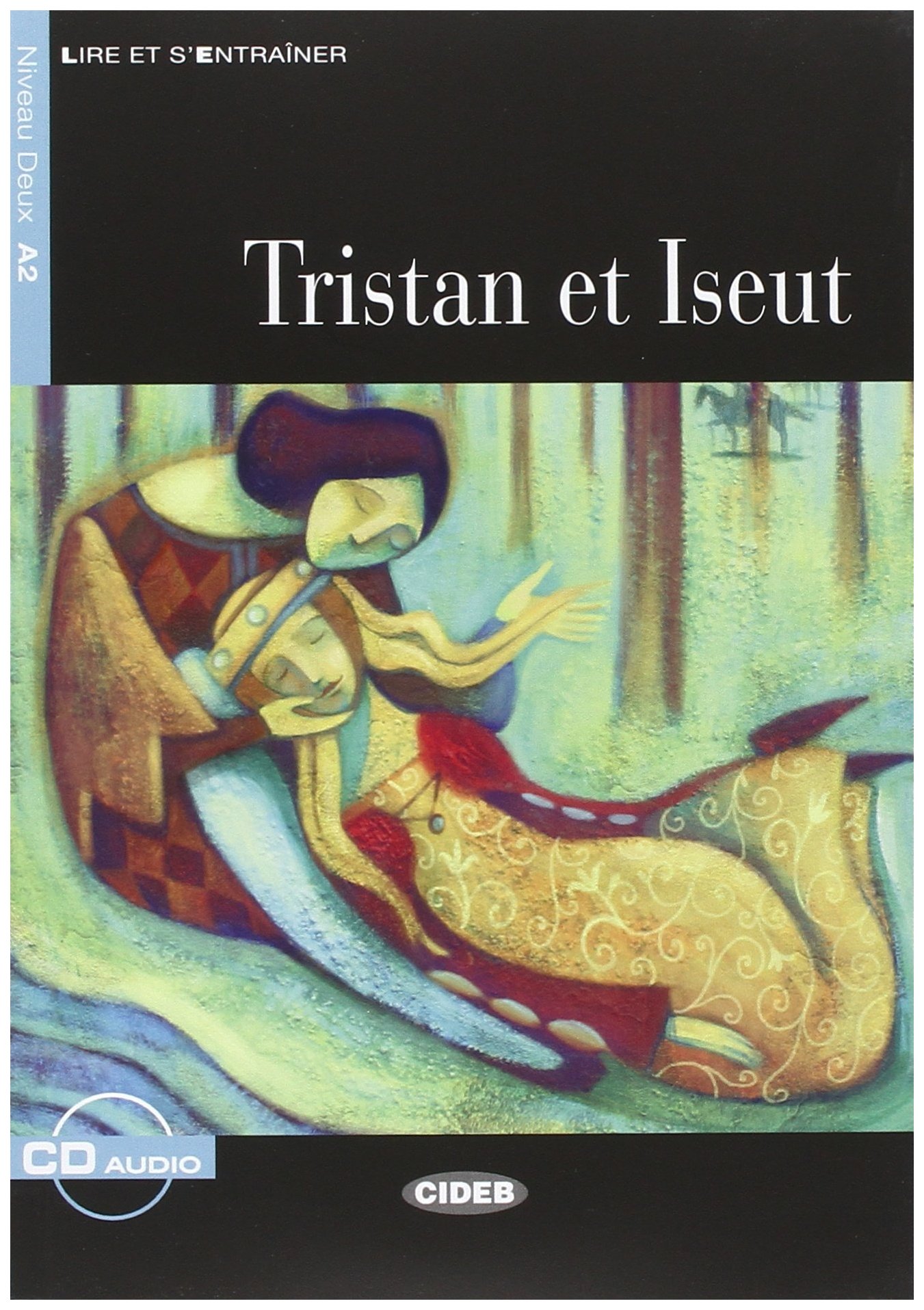 

Книга CIDEB Christine Durand "Tristan et Iseut" + Audio CD