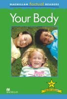 

Macmillan Factual Reader Level 2+ Your Body