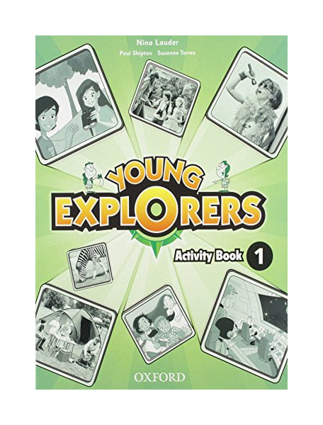 

Книга Oxford University Press "Young Explorers: Level 1: Activity Book"