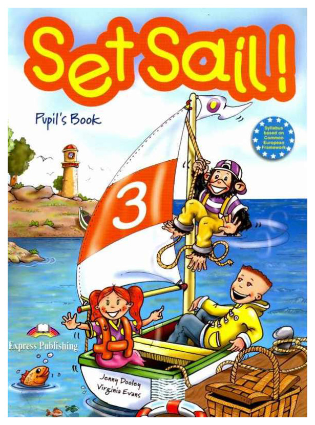 фото Книга express publishing "set sail! 3. pupil's book with activity book"