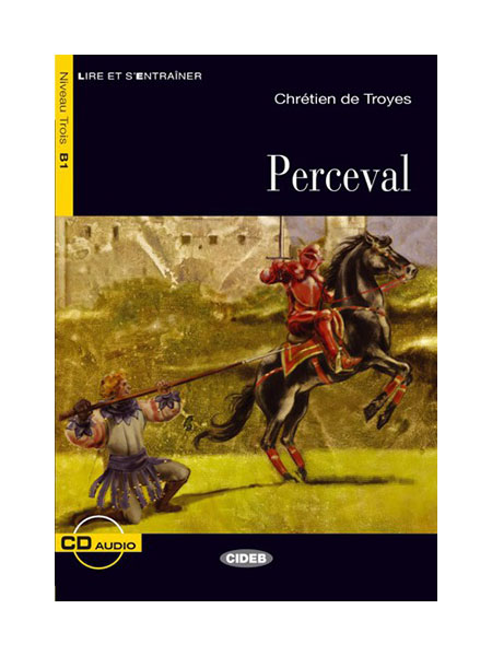 

Книга CIDEB Chretien de Troyes "Perceval (+ Audio CD)"