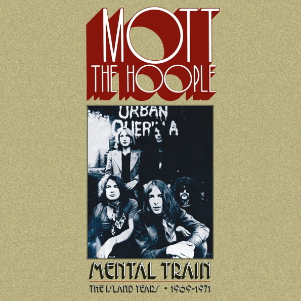 

Mott The Hoople Mental Train - The Island Years 1969-1971 (6CD)