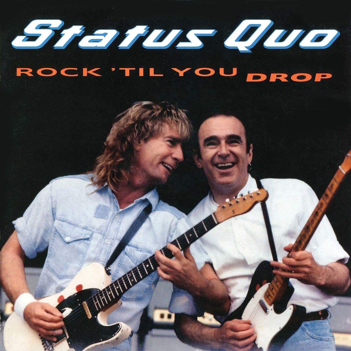 

Status Quo Rock 'Til You Drop