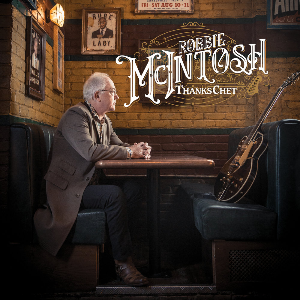 

Robbie McIntosh "Thanks Chet"
