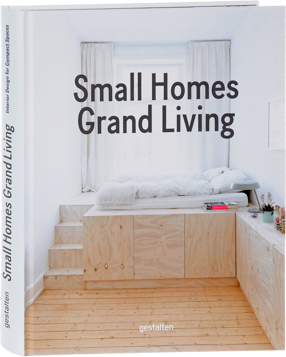 

Small Homes, Grand Living