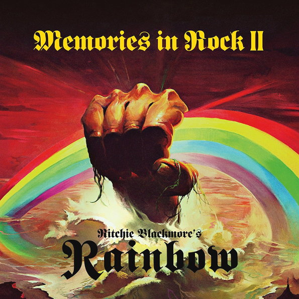 

Ritchie Blackmore's Rainbow "Memories In Rock II"