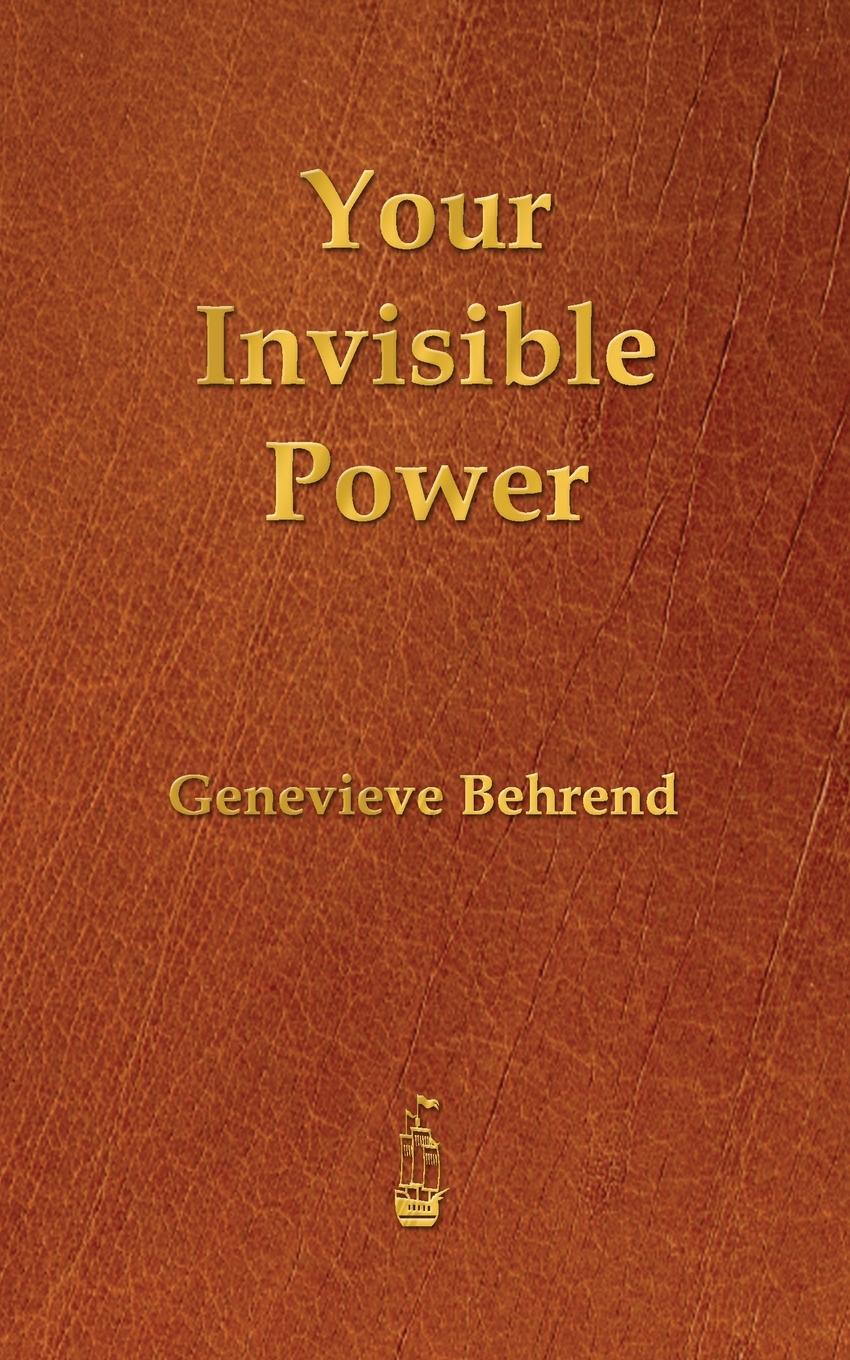 

Your Invisible Power