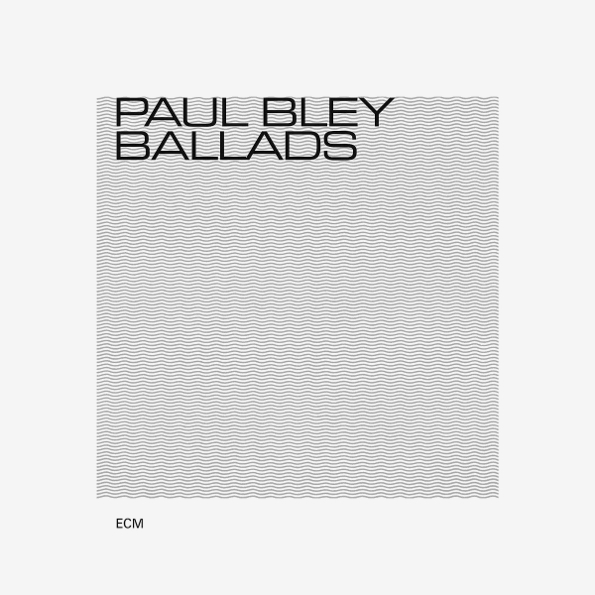 

Paul Bley Ballads (CD)