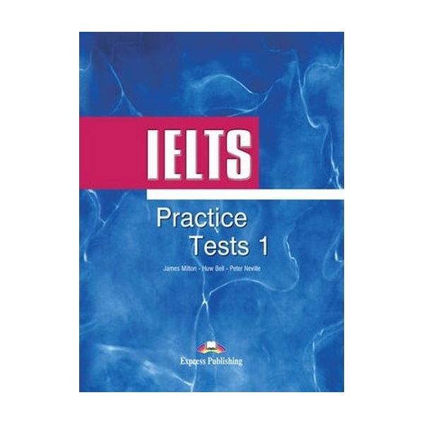 

Учебник Ielts PractIce Tests 1. Student'S Book