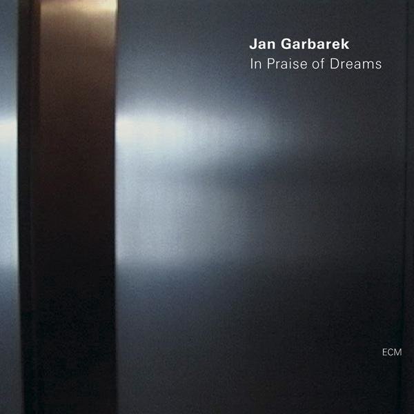 Jan Garbarek ?  In Praise Of Dreams (LP)