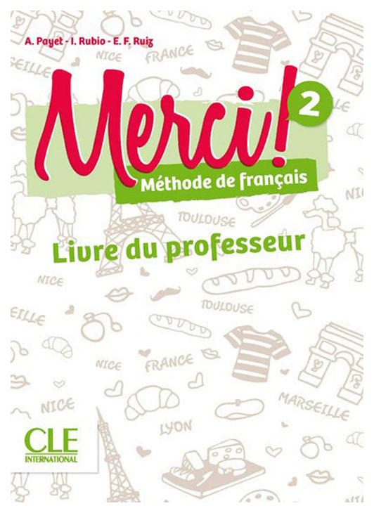 

Книга CLE International "MERCI! 2 Guide pédagogique"