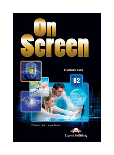 фото Книга express publishing "on screen b2. student's book with writing book"