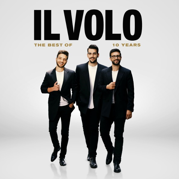 Il Volo The Best Of 10 Years