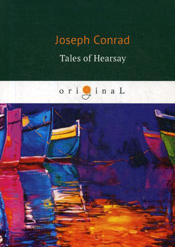 

Tales Of Hearsay