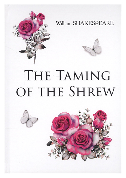 

The Taming Of The Shrew