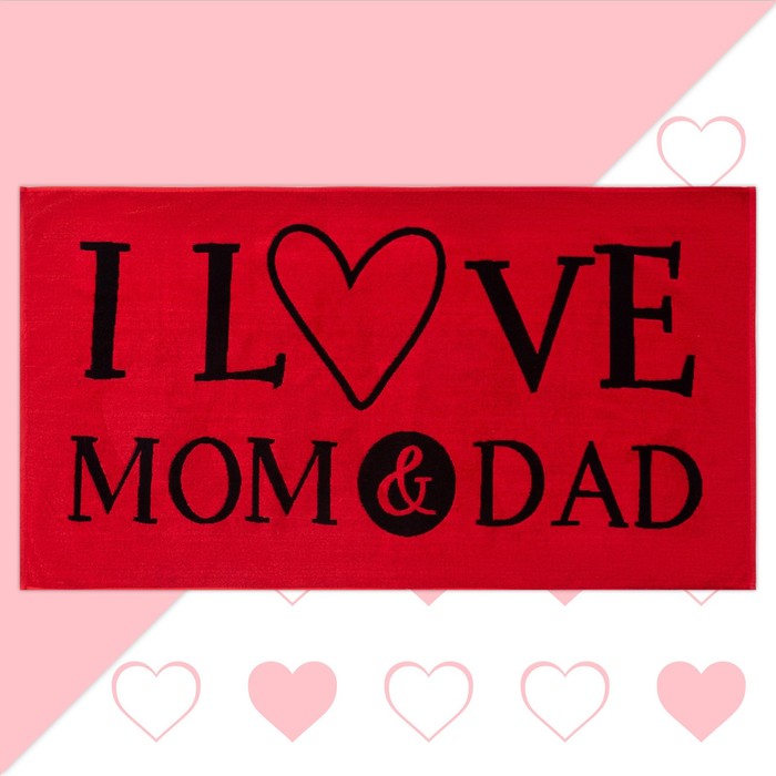 фото Полотенце махровое этель "люблю маму и папу", 70х130 см, 100% хлопок, 420гр/м2