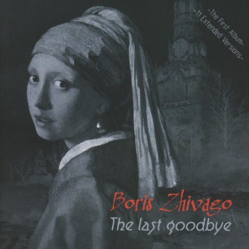 

Аудио диск Boris Zhivago The Last Goodbye (Gold Plated CD) (CD)