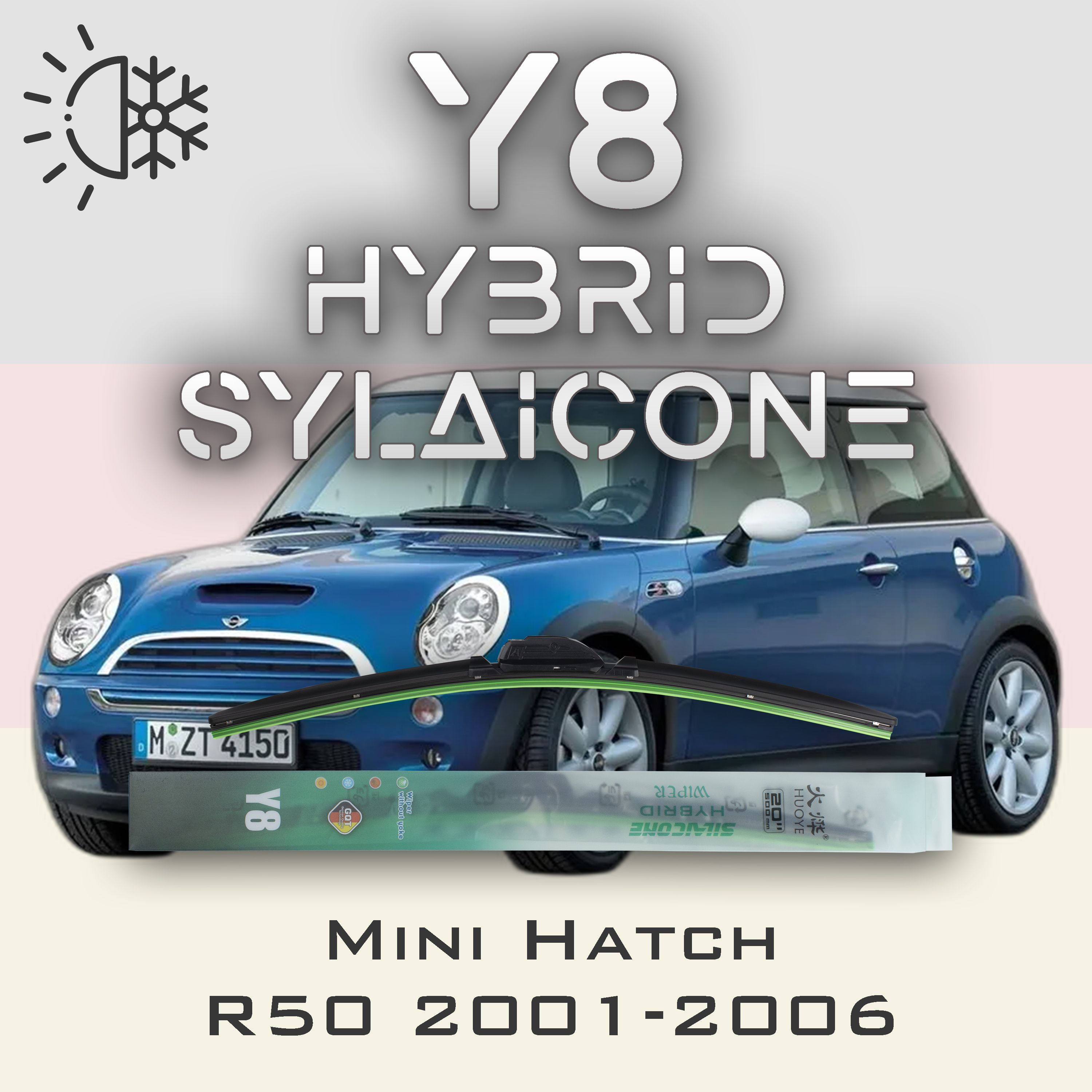

Комплект щеток стеклоочистителя HUOYE Y8-Mini Hatch R50 2001-2006, Y8
