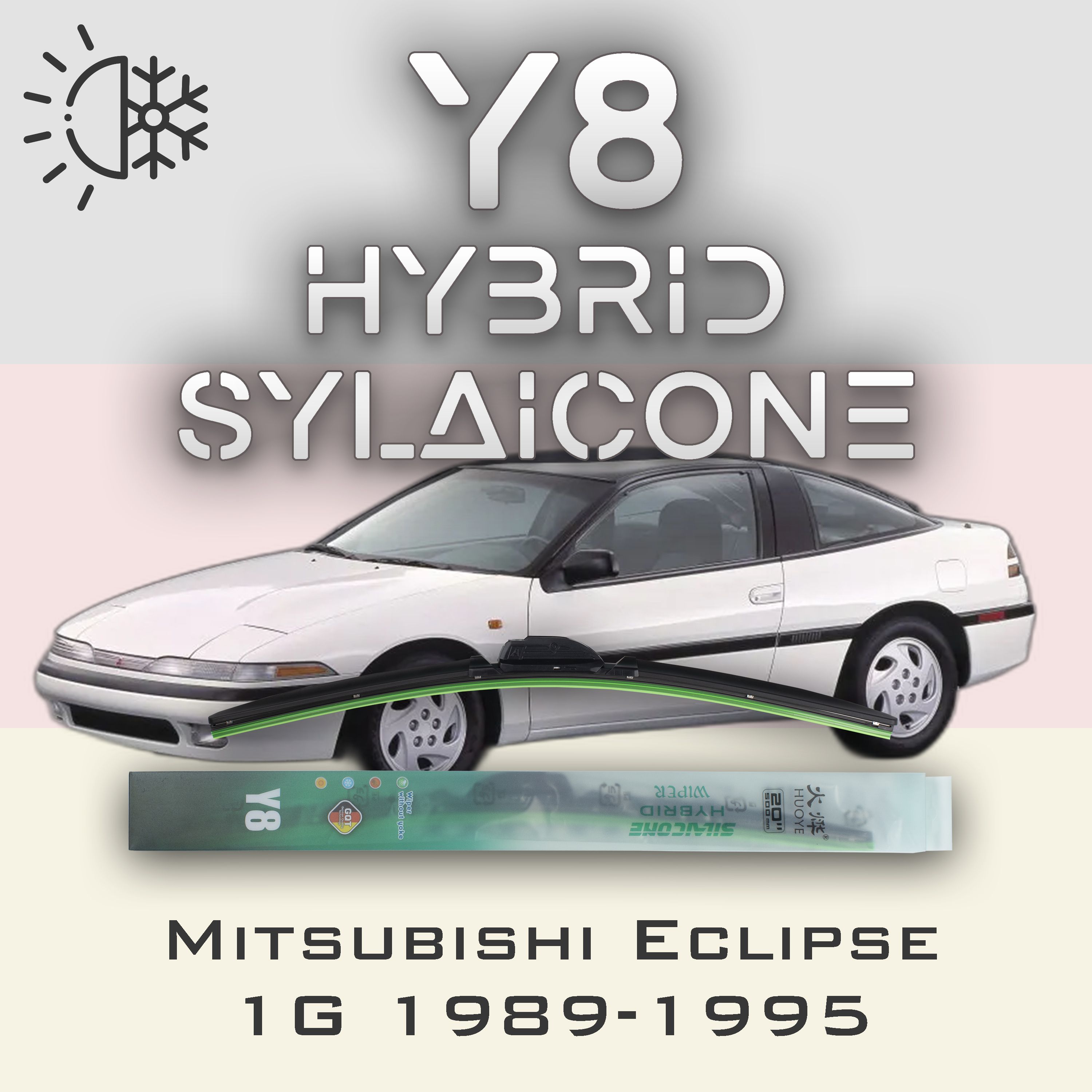 

Комплект щеток стеклоочистителя HUOYE Y8-Mitsubishi Eclipse 1G 1989-1995, Y8