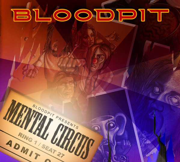 

Bloodpit - Mental Circus (1 CD)