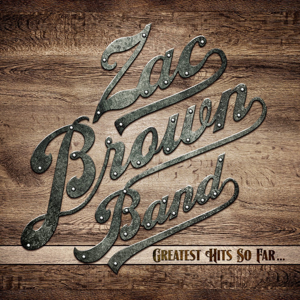 

Zac Brown: Greatest Hits So Far (1 CD)