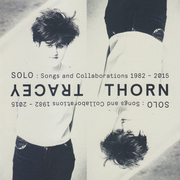 

Tracey Thorn: Solo: Songs And Collaborations 1982-2015 (2 CD)