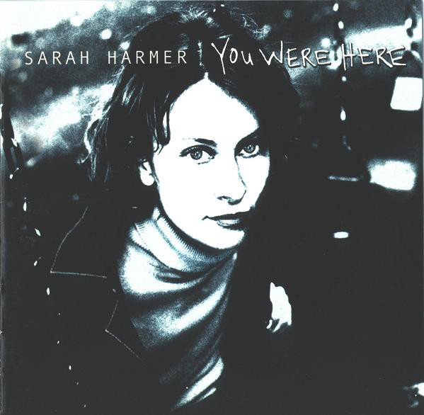 

Sarah Harmer – You Were Here (1 CD)