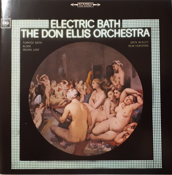 

The Don Ellis Orchestra - Electric Bath (1 CD)