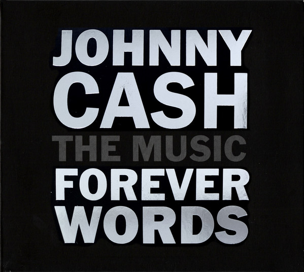 Johnny Cash: Forever Words (1 CD)