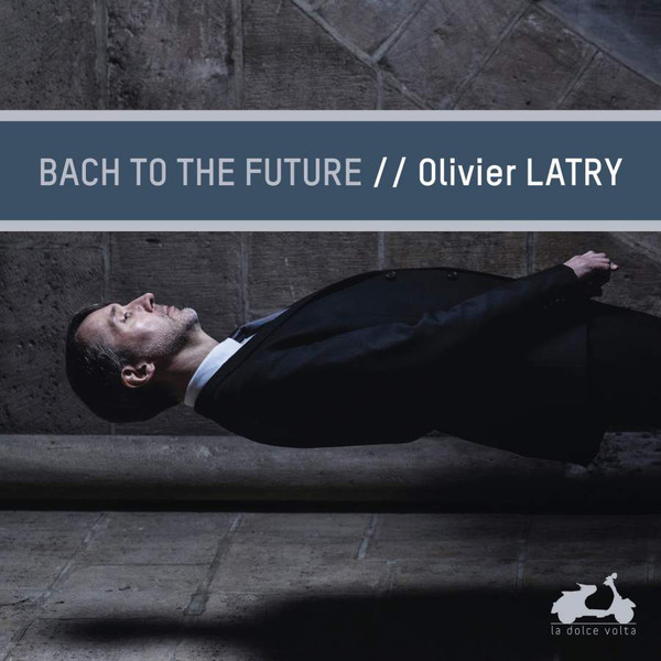 

Olivier Latry - Bach to the future (1 CD)