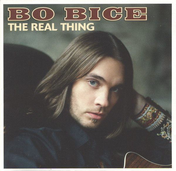 Bo Bice: The Real Thing (1 CD)