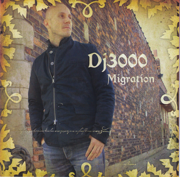 

Dj 3000: Migration (1 CD)