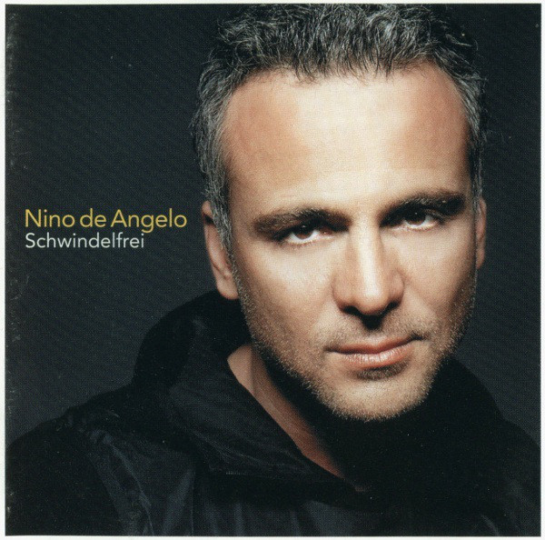 Nino De Angelo: Schwindelfrei (1 CD)